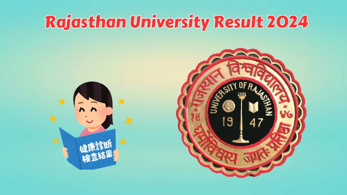 Rajasthan University Result 2024 (Declared) at uniraj.ac.in Diploma in II Sem 2024 Details Here