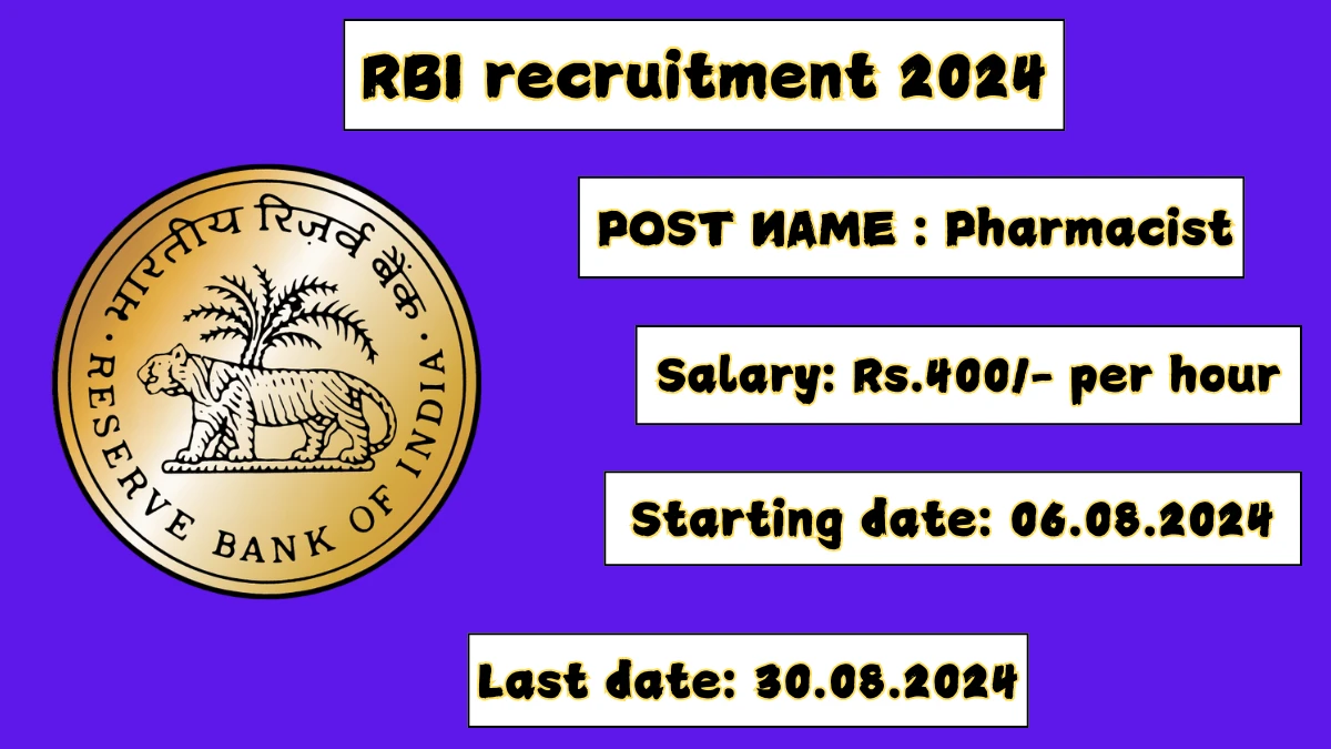 RBI recruitment 2024 Walk-In Interviews for Pharmacist on August 30, 2024