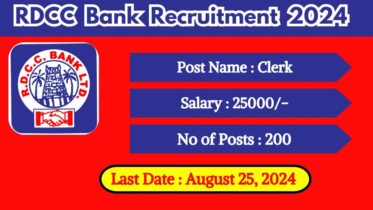 RDCC Bank Recruitment 2024 - Latest Clerk Vacancies on 20.08.2024