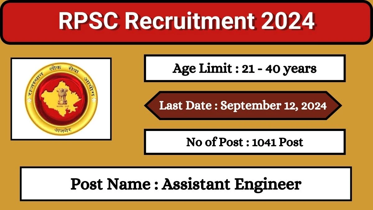 RPSC Recruitment 2024 Notification Out for 1041 Assistant Engineer Vacancies ,Check Eligibility at rpsc.rajasthan.gov.in