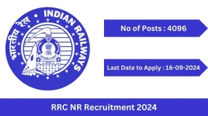 RRC NR Recruitment 2024 Check Posts, Age Limit, Remuneration And Other Information