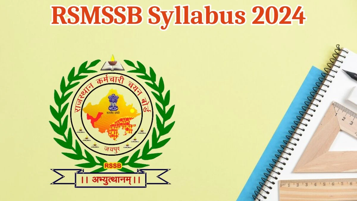 RSMSSB Syllabus 2024 Announced Download the RSMSSB Analyst Exam Pattern at rpsc.rajasthan.gov.in - 14 Aug 2024