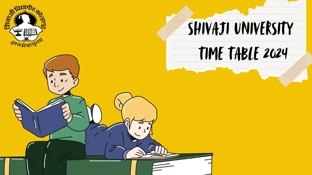 Shivaji University Time Table 2024 (Released) at unishivaji.ac.in B.Sc. Hotel Management Part I, Sem –I Download Here