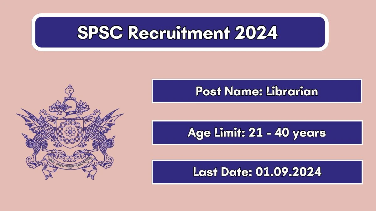 SPSC Recruitment 2024 Notification Out Librarian, Check Eligibility at spsc.sikkim.gov.in