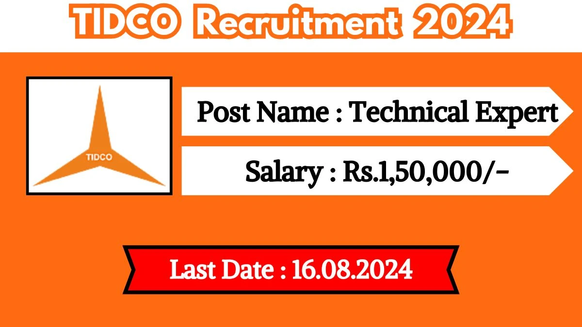 TIDCO Recruitment 2024 Notification Out Technical Expert, Check Eligibility at tidco.com