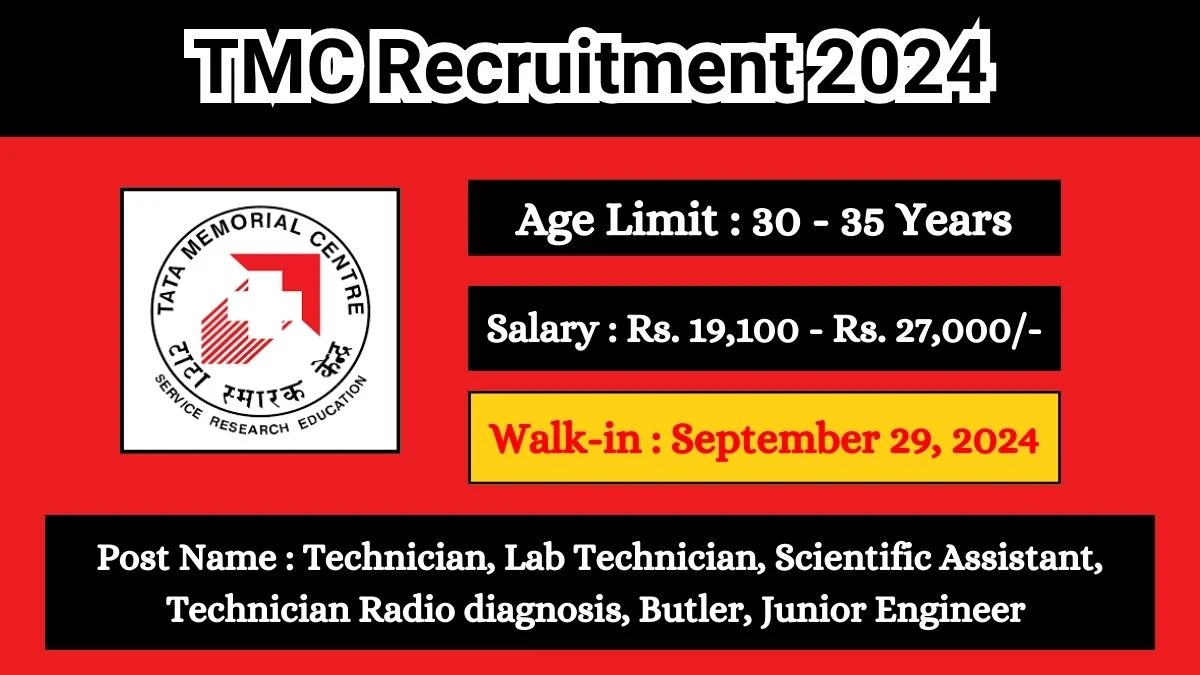 TMC Recruitment 2024 Walk-In Interviews for Technician, Lab Technician More Vacancies on 04.09.2024 to 12.09.2024