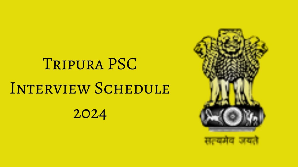 Tripura PSC Interview Schedule 2024 (out) Check 09-09-2024 to 27-09-2024 for Veterinary Officer Posts at tpsc.tripura.gov.in - 29 Aug 2024