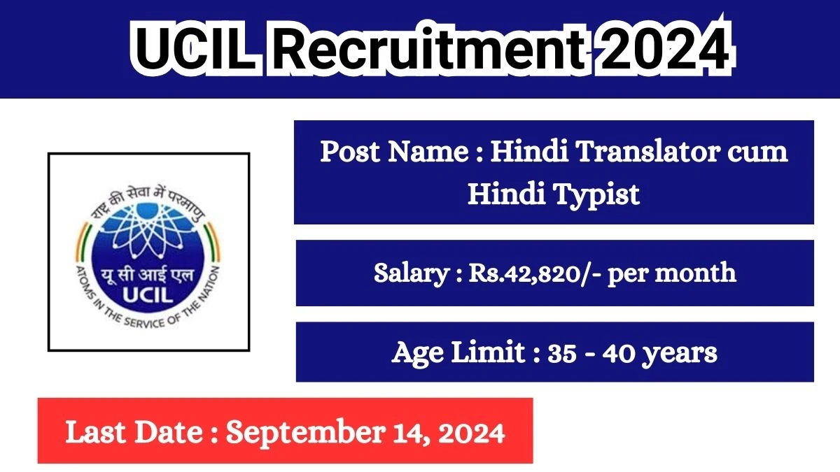 UCIL Recruitment 2024 Check Posts, Salary, Qualification, Selection Process And How To Apply