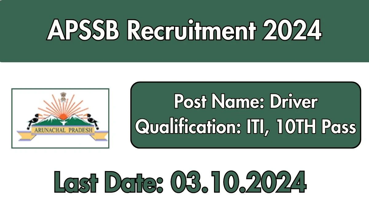 APSSB Recruitment 2024 Notification Out Driver, Check Eligibility at apssb.nic.in