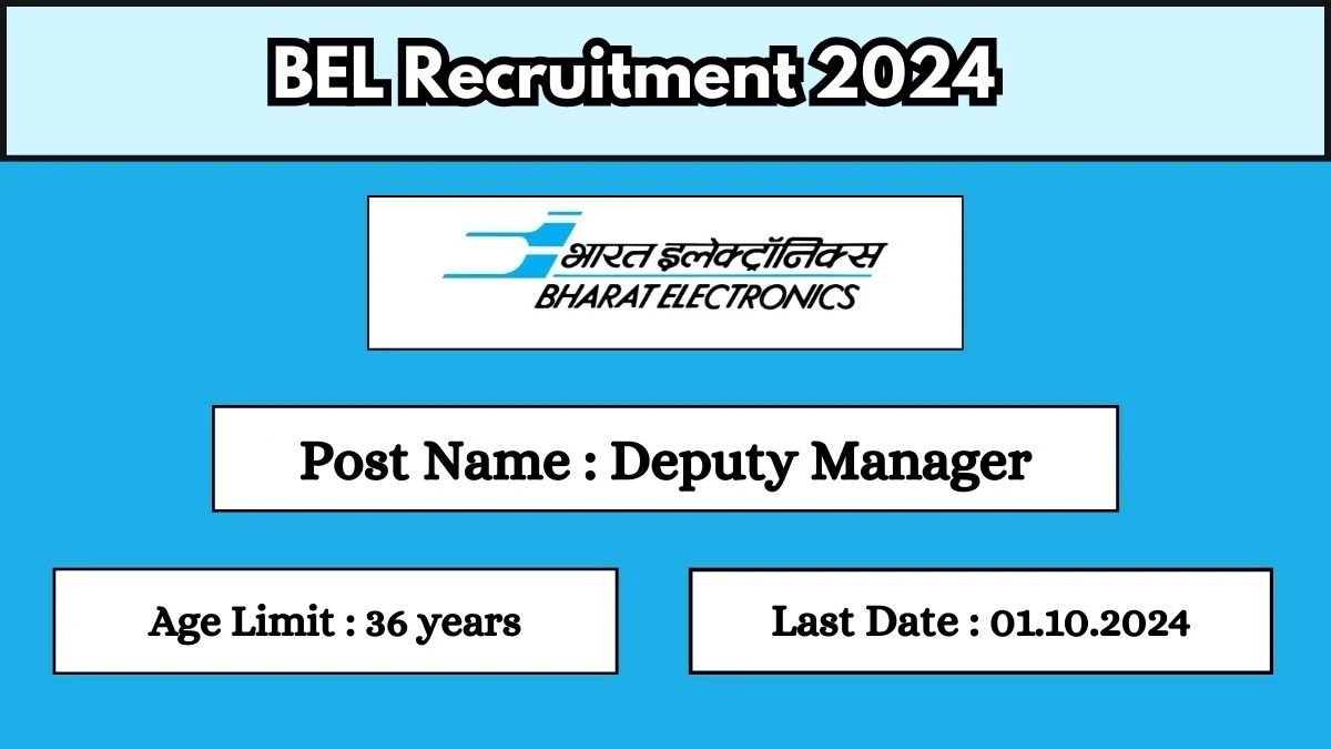 BEL Recruitment 2024 Check Post, Age Limit, Qualification, Salary And Other Important Details