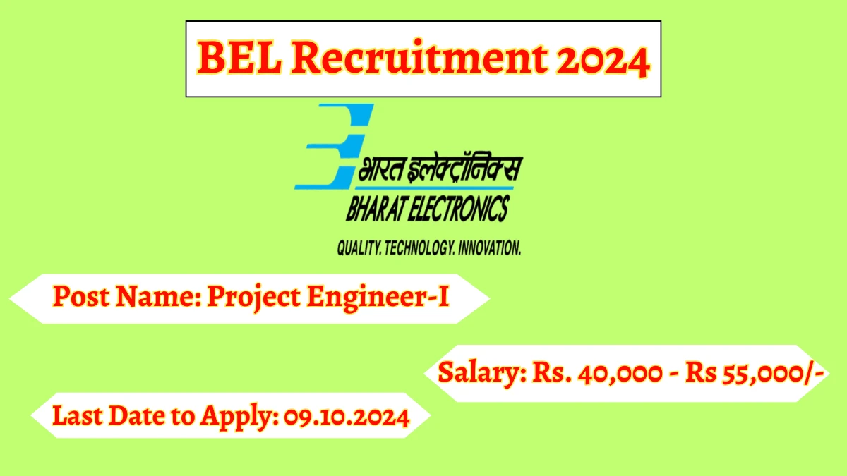 BEL Recruitment 2024 Notification Out Project Engineer-I, Check Eligibility at (bel-india.in)