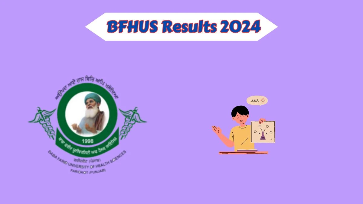 BFHUS Results 2024 (Declared) at bfuhs.ac.in Check BSc Nursing Result 2024