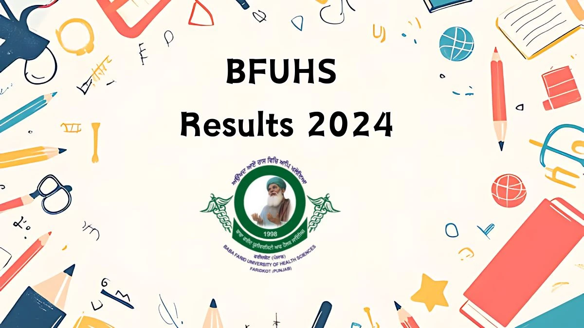 BFUHS Results 2024 (Released) at bfuhs.ac.in BPharmacy Result Link Here