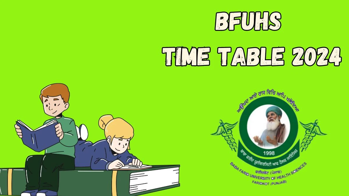 BFUHS Time Table 2024 (Announced) at bfuhs.ac.in PDF Updates Here