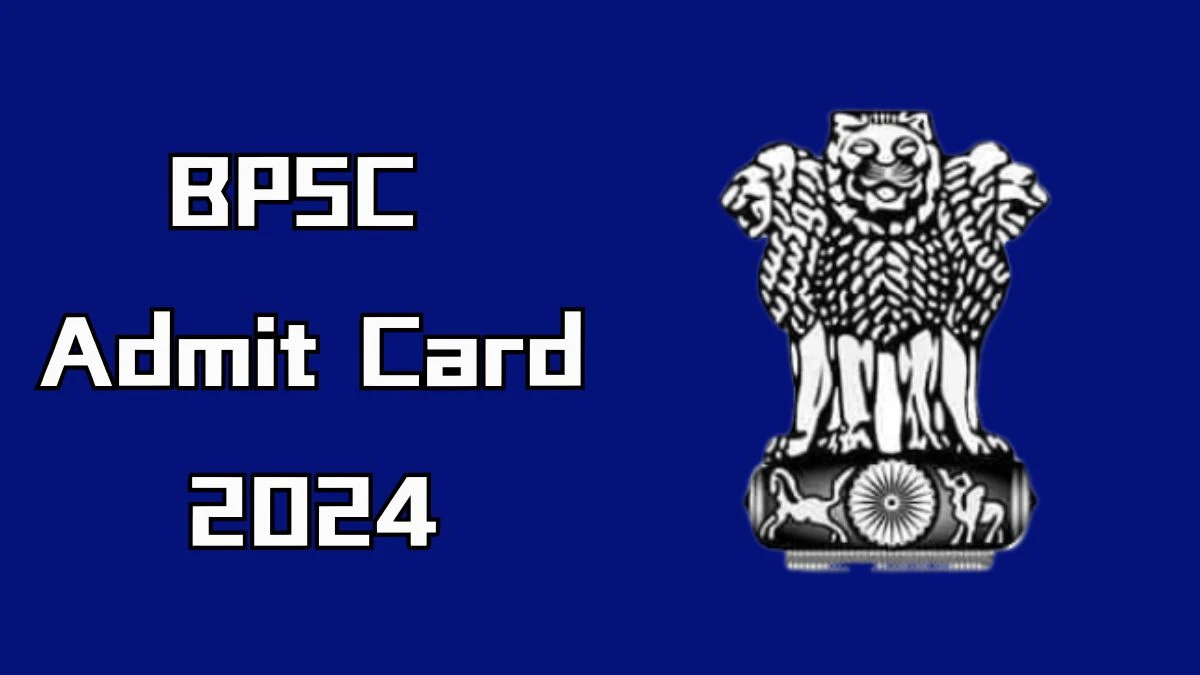 BPSC Admit Card 2024 will be notified soon Assistant Engineer bpsc.bih.nic.in Here You Can Check Out the exam date and other details - 05 September 2024