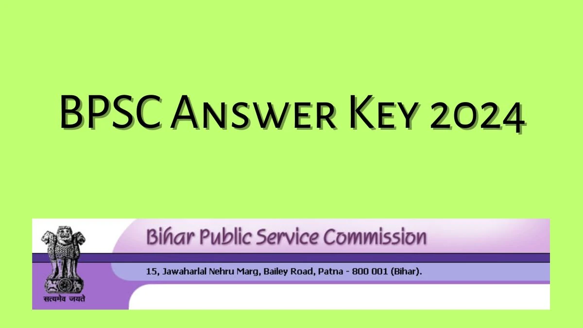 BPSC Answer Key 2024 Is Now available Download School Teacher PDF here at bpsc.bih.nic.in - 16 September 2024