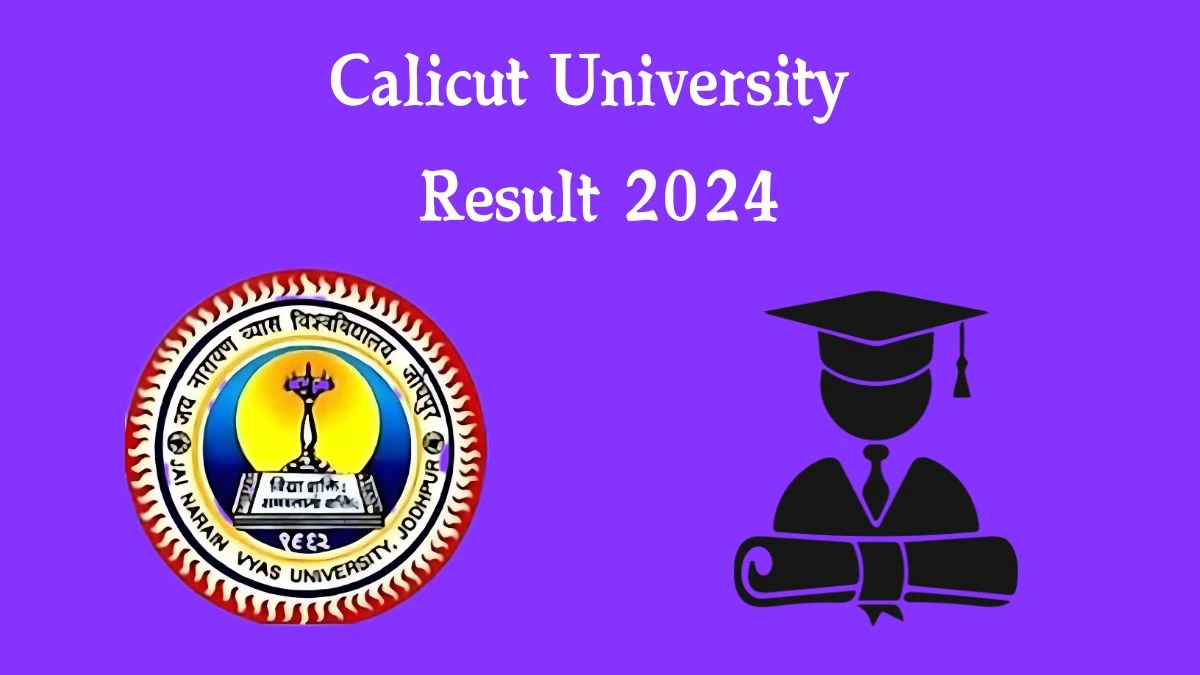 Calicut University Result 2024 (Declared) @ uoc.ac.in Get Direct Result Links Here