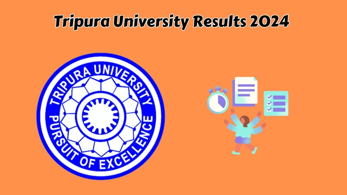 Tripura University Result 2024 (Out) @ tripurauniv.ac.in Get Direct Result Links Here