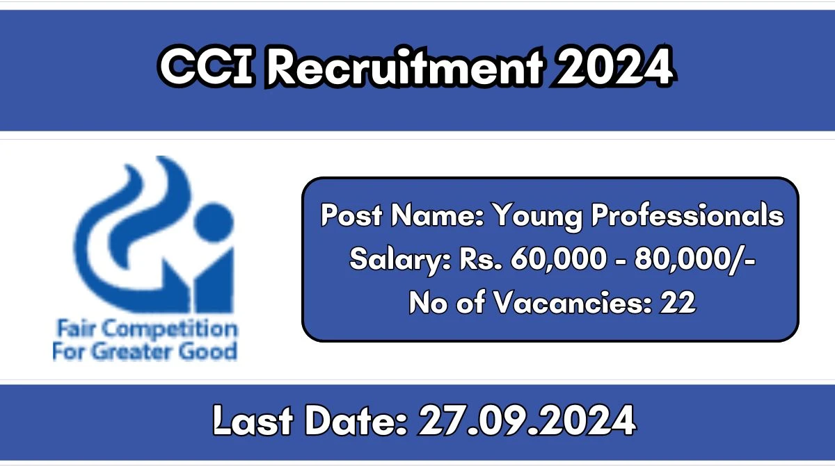 CCI Recruitment 2024 Notification Out Young Professionals, Check Eligibility at cci.gov.in