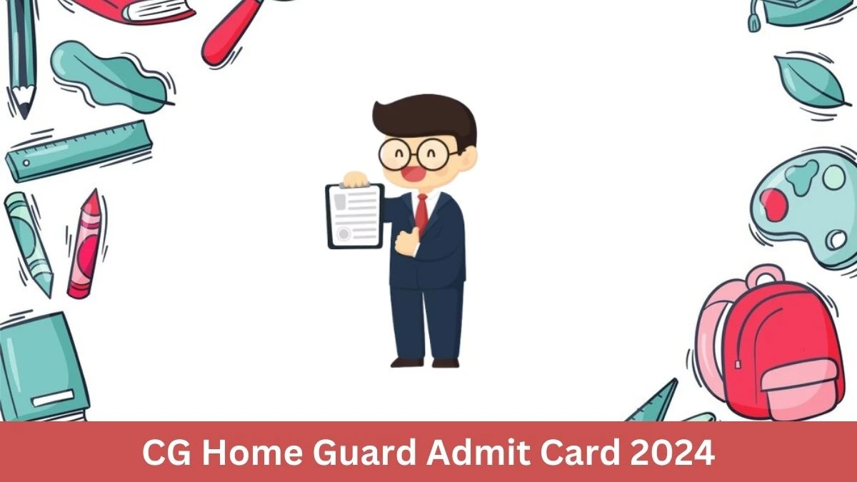 CG Home Guard Admit Card 2024 For Army Fire and Emergency Services released Check and Download Hall Ticket, Exam Date @ firenoc.cg.gov.in - September 12, 2024