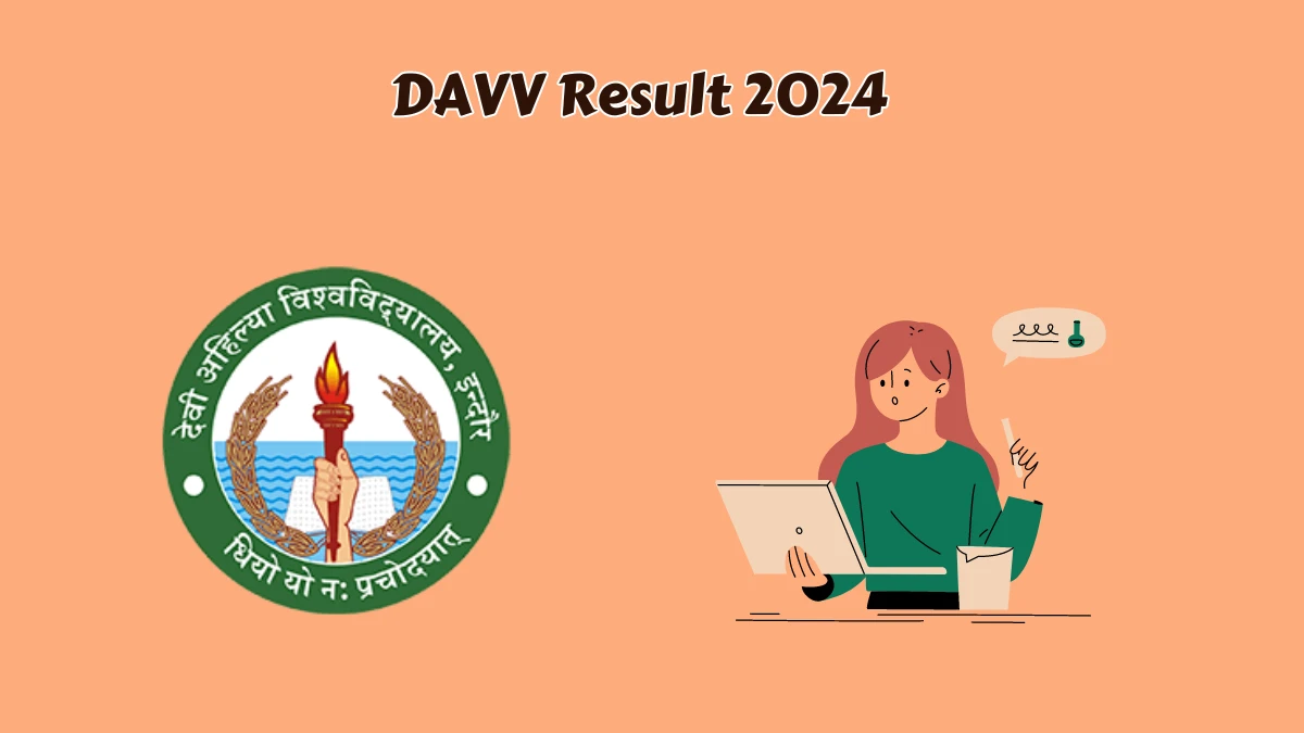 DAVV Result 2024 (Declared) at dauniv.ac.in M.A.final Drawing & Painting Sem.4 Details Here