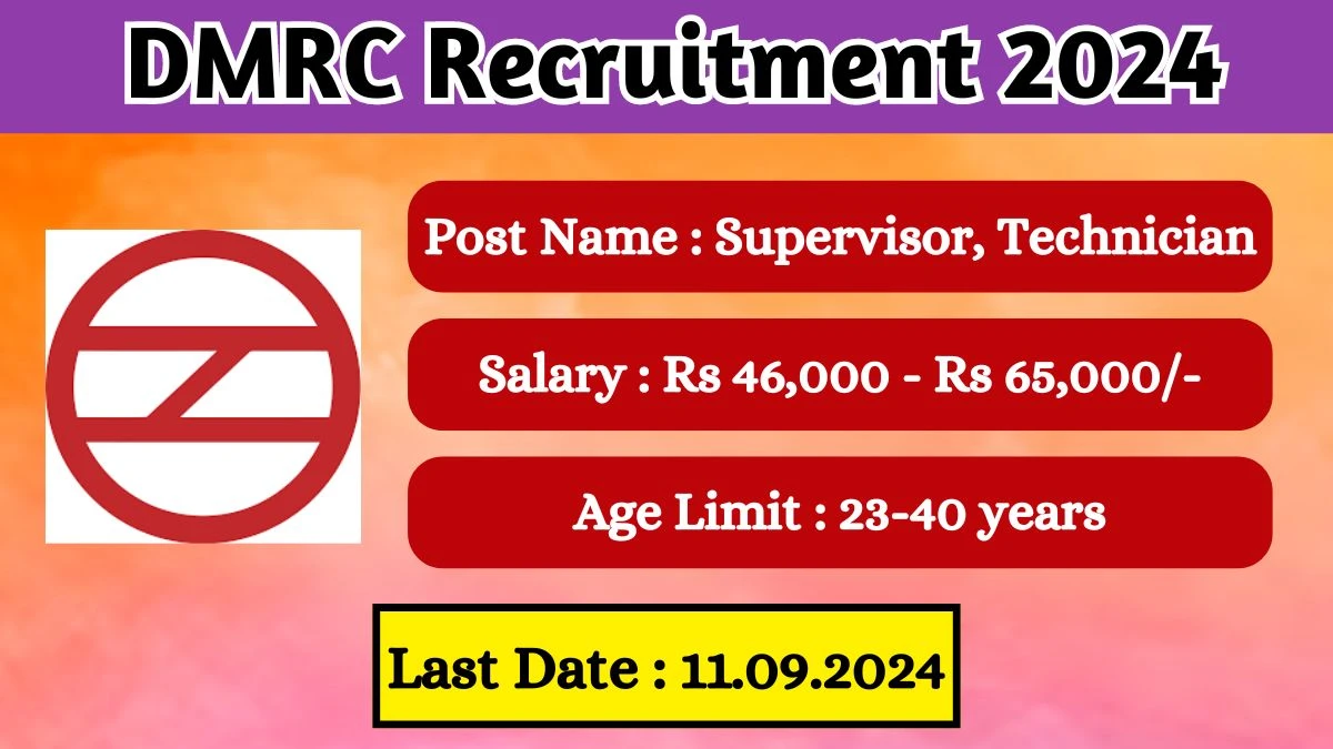 DMRC Recruitment 2024 Check Post, Age Limit, Qualification, Salary And Other Important Details