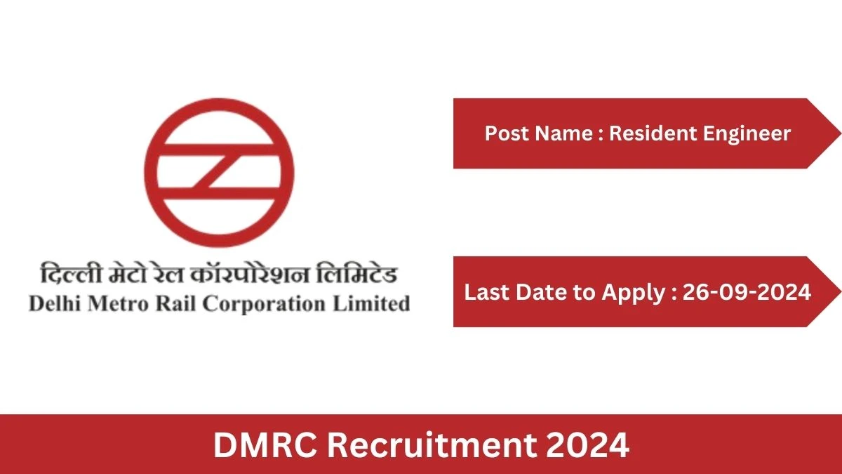 DMRC Recruitment 2024 Check Posts, Age Limit, Remuneration And Other Information