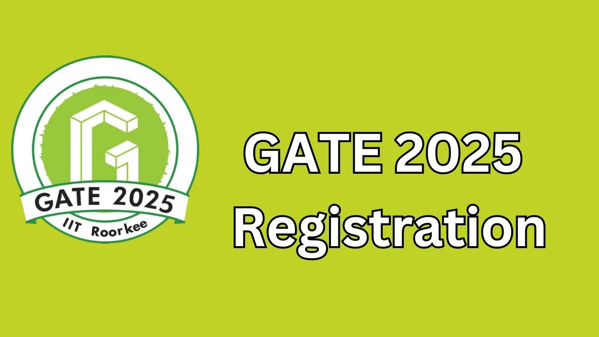 GATE 2025 Registration (Ongoing) at gate2025.iitr.ac.in Check Registration Link Direct Details Here