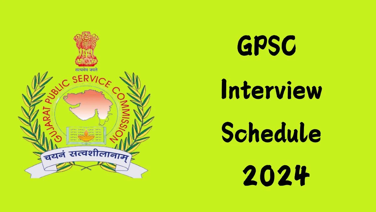 GPSC Interview Schedule 2024 (out) Check 12-09-2024 to 14-09-2024 for Assistant Conservator Posts at gpsc.gujarat.gov.in - 06 September 2024