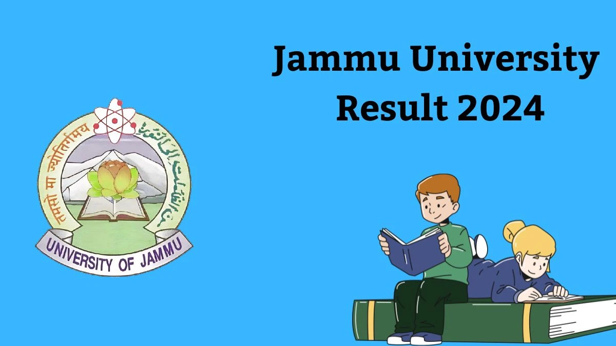 Jammu University Result 2024 (Announced) at jammuuniversity.ac.in LLB 3 Years 2nd Sem Exam Link Here