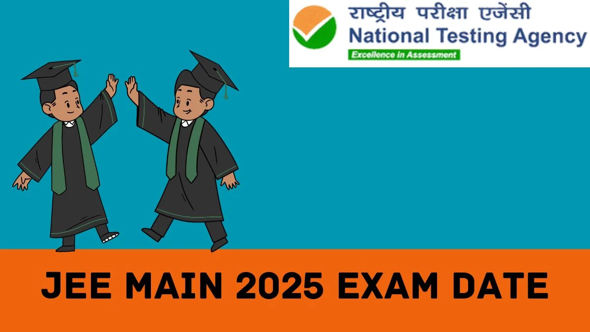 JEE Main 2025 Exam Date @ jeemain.nta.ac.in Check Important Dates  Details Here