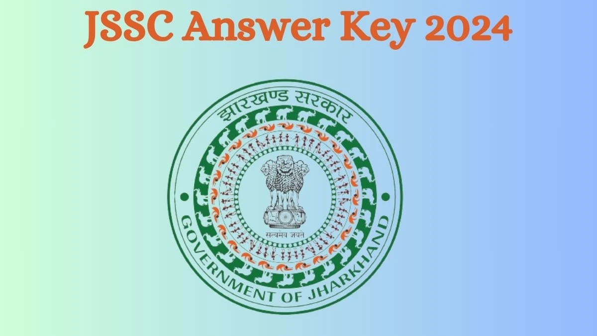 JSSC Answer Key 2024 to be declared at jssc.nic.in, Combined Graduate Level Exam Download PDF Here - 23 Sep 2024