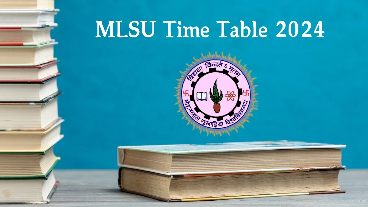 MLSU Time Table 2024 (Declared) @ mlsu.ac.in Check and Download Here