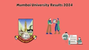 Mumbai University Results 2024 (Announced) @ mu.ac.in Check B.A /M.A.5Year Here