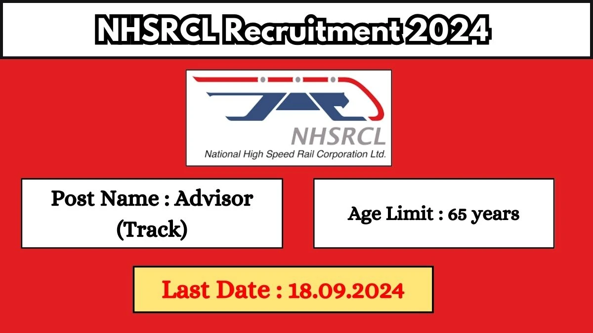 NHSRCL Recruitment 2024 Check Post, Age Limit, Qualification, Salary And Other Important Details