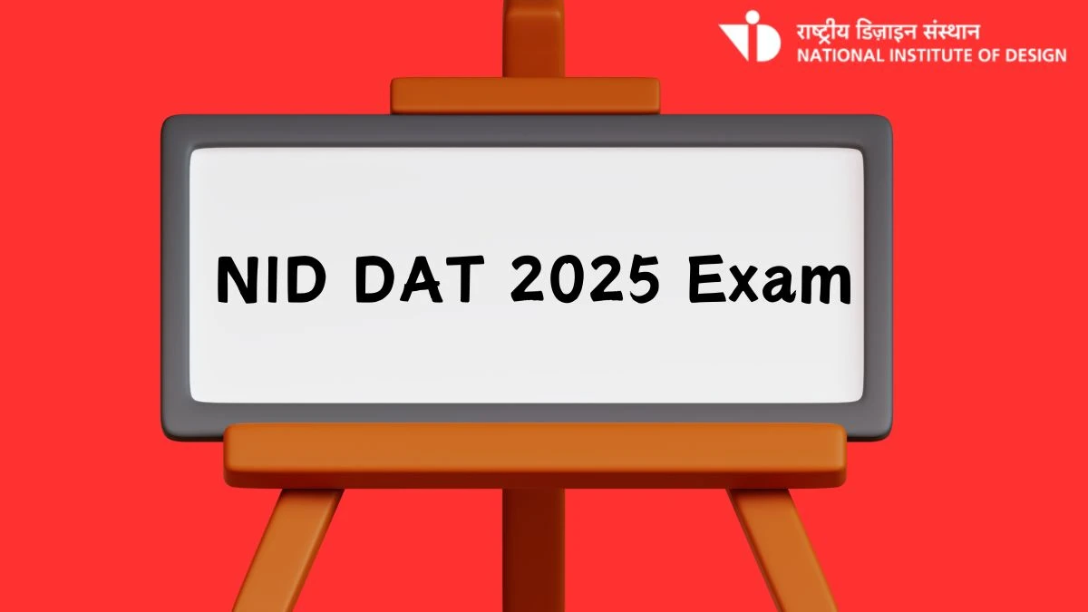 NID DAT 2025 Exam @ admissions.nid.edu Registration (Open) Check Application Form Updates Here