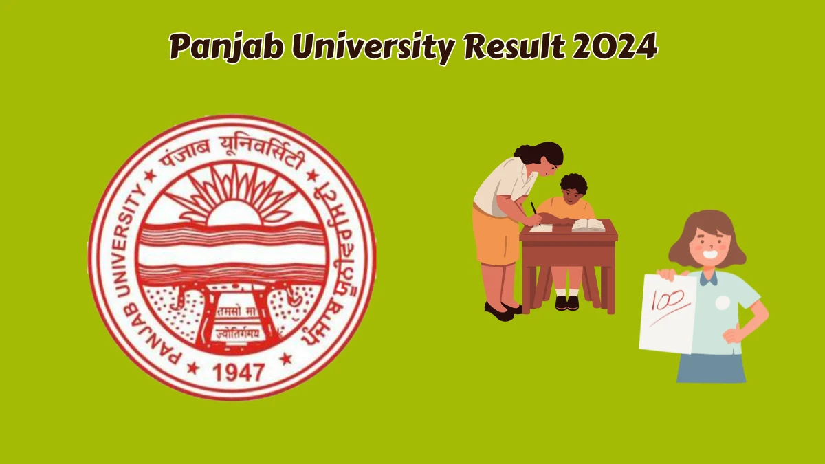 Panjab University Result 2024 (Declared) at puchd.ac.in Get Direct Link Here