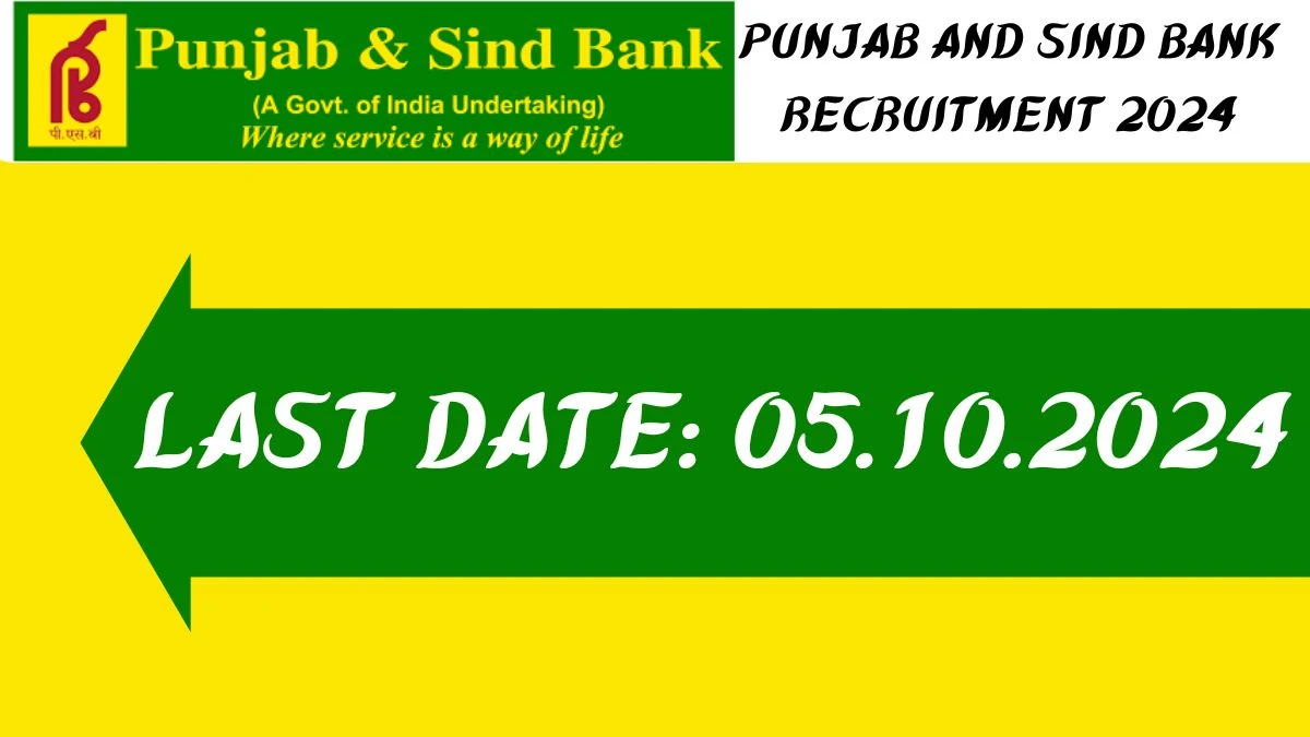 Punjab and Sind Bank Recruitment 2024 - Latest Physiotherapist Vacancies on 27 September 2024