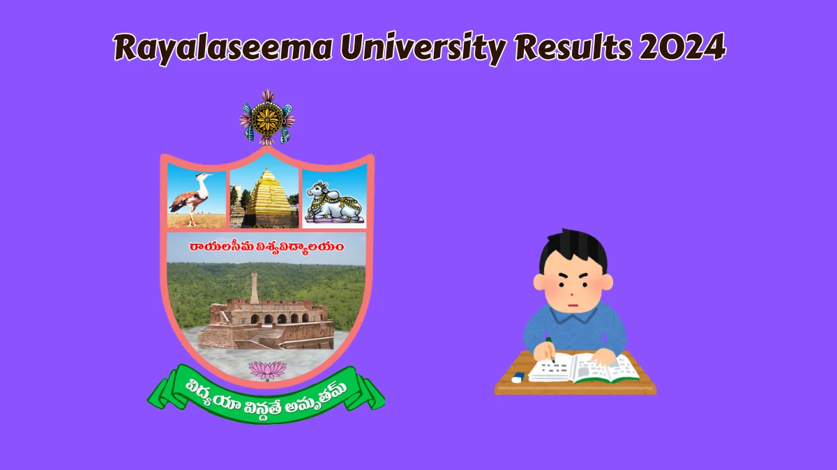 Rayalaseema University Results 2024 (Announced) at rayalaseemauniversity.ac.in Check U.G. Deg II Sem Result 2024