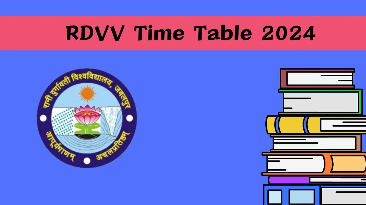 RDVV Time Table 2024 (Out) at rdunijbpin.org Get Direct Link Details Here