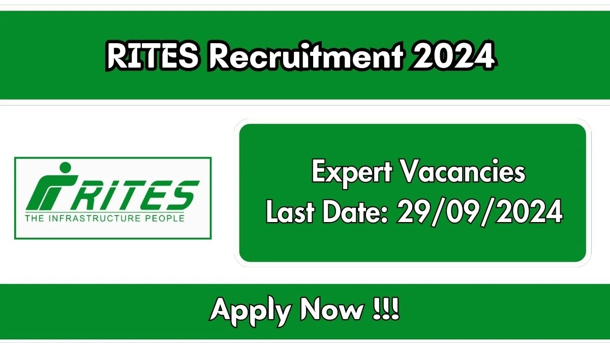 RITES Recruitment 2024 New Notification Out, Check Post, Vacancies, Salary, Qualification, Age Limit and How to Apply