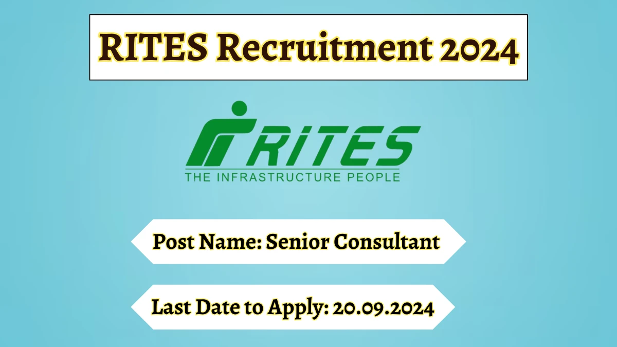 RITES Recruitment 2024 Notification Out Individual Consultants, Check Eligibility at (rites.com)