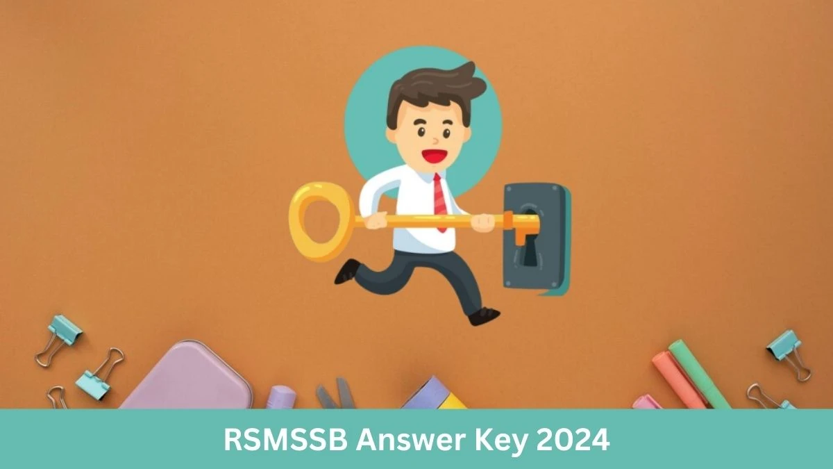 RSMSSB LDC And Junior Assistant Answer Key 2024 to be out for LDC And Junior Assistant: Check and Download answer Key PDF @ rsmssb.rajasthan.gov.in - 11 September 2024