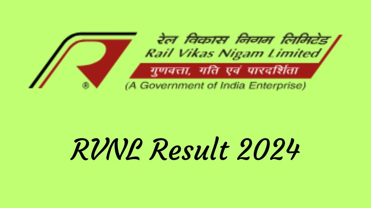 RVNL Result 2024 Announced. Direct Link to Check RVNL Manager Result 2024 rvnl.org - 09 September 2024