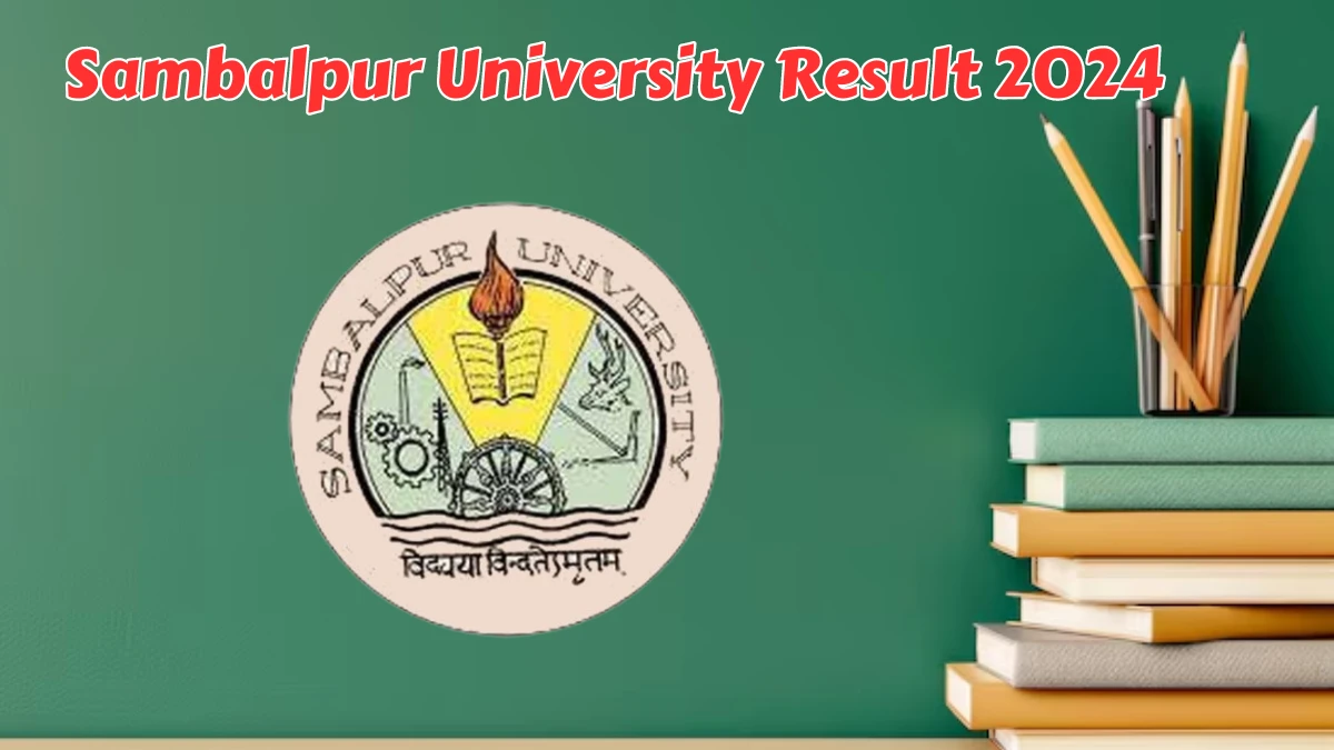 Sambalpur University Result 2024 (Declared) at suniv.ac.in Final list of D.Litt. Check Detail Here