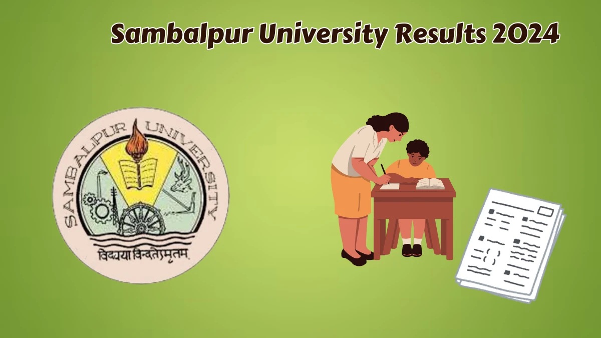 Sambalpur University Results 2024 (Announced) at suniv.ac.in PDF Details Here