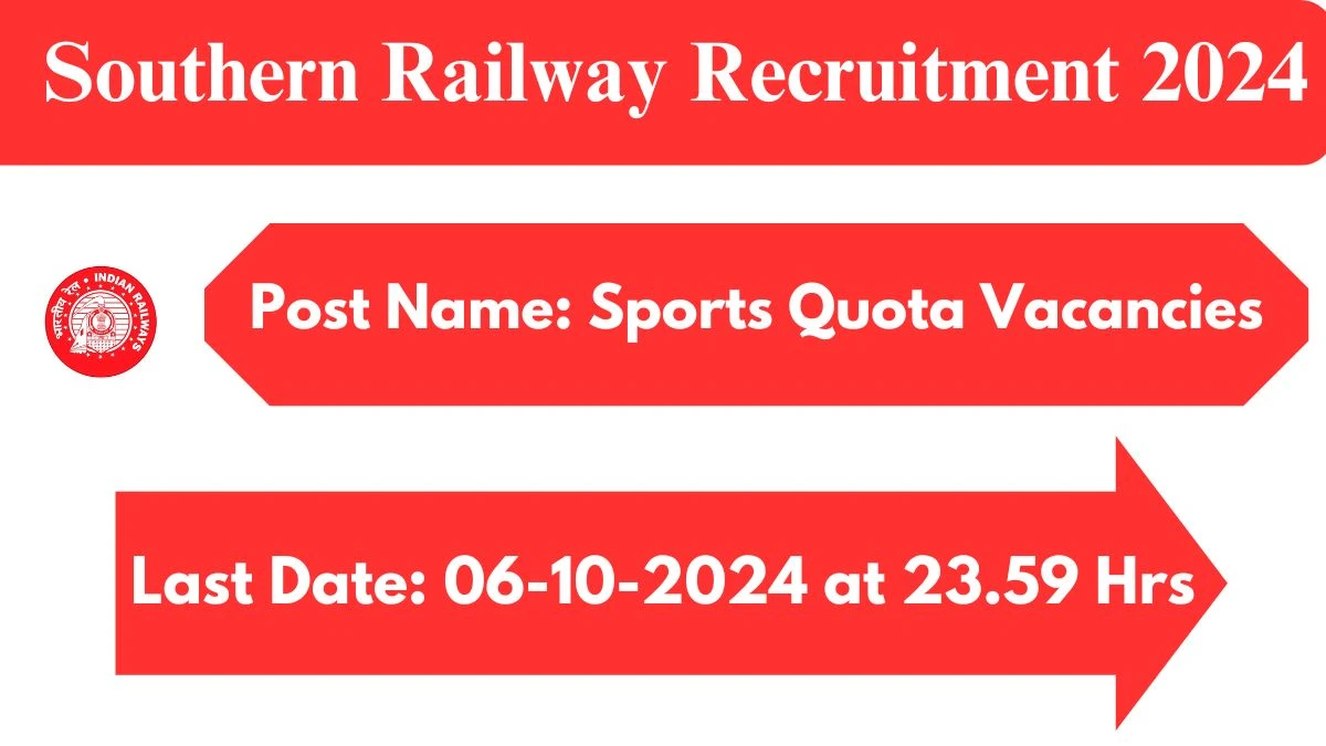 Southern Railway Recruitment 2024 Notification Out for Sports Quota Vacancies, Check Eligibility at rrcmas.in