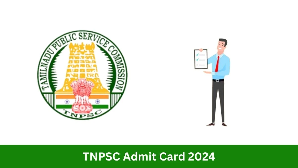 TNPSC Admit Card 2024 For Group 2 released Check and Download Hall Ticket, Exam Date @ tnpsc.gov.in -  05 September 2024