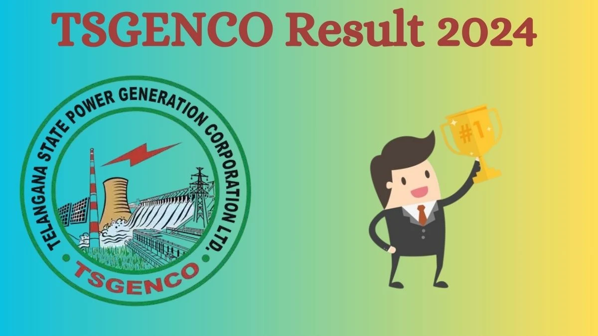 TSGENCO Result 2024 Announced. Direct Link to Check TSGENCO Assistant Engineer Result 2024 tggenco.com - 03 Sep 2024