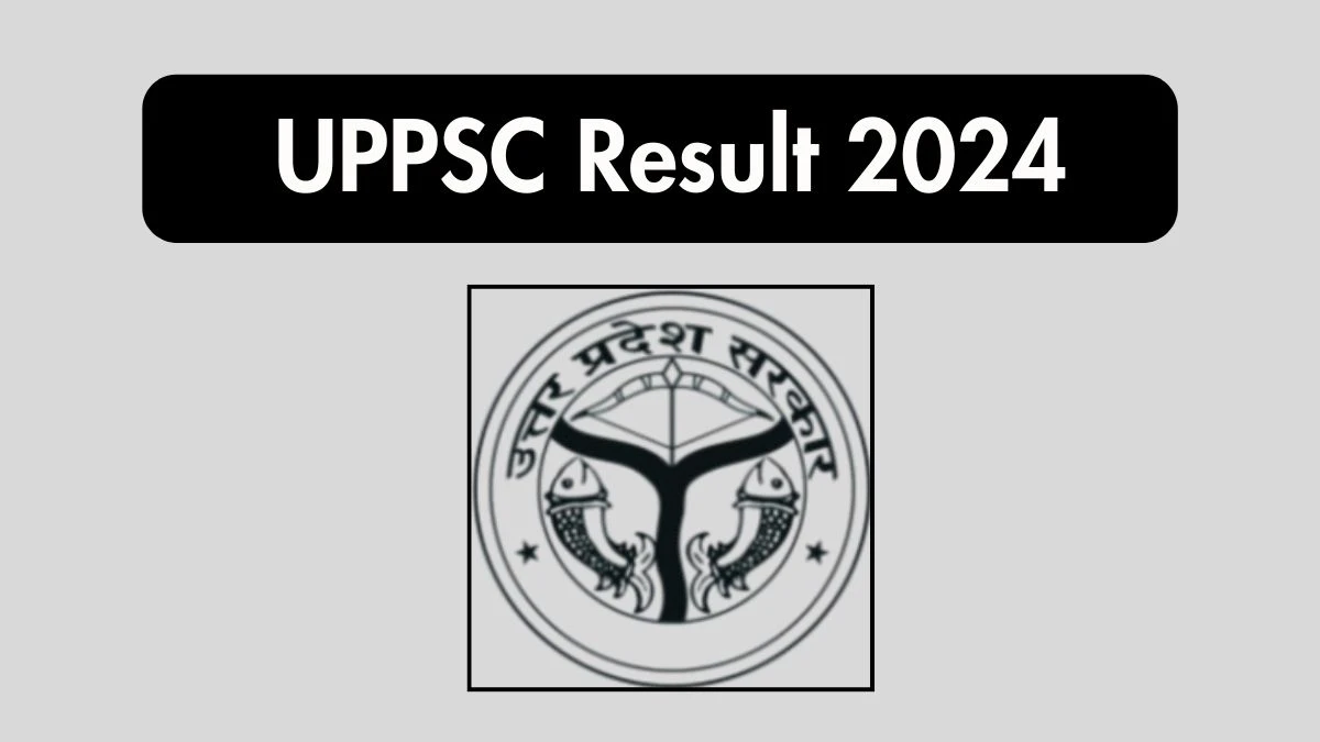 UPPSC Result 2024 To Be Released at uppsc.up.nic.in Download the Result for the Staff Nurse